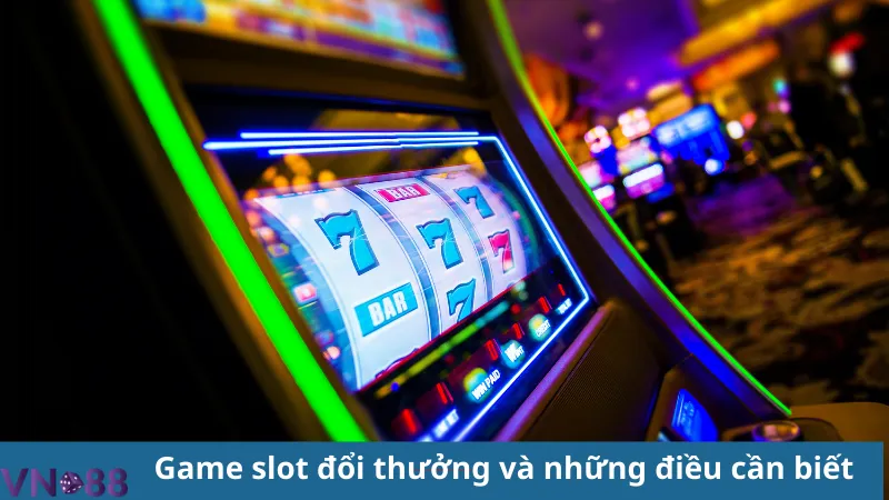 Game slot đổi thưởng